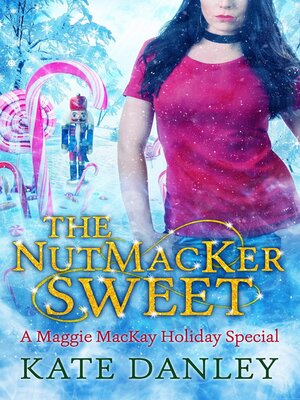 cover image of The NutMacKer Sweet